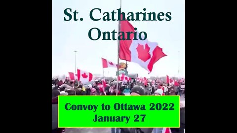 Convoy to Ottawa 2022 enters St Catharines, Ontario️ on January 27