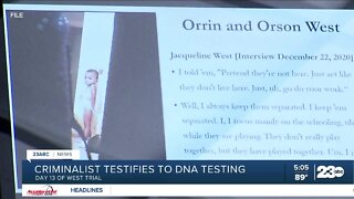 DNA testing on evidence from Wests' home found very few matches to Orrin and Orson