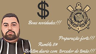 Boletim do torcedor do timão na Rumble!!!!