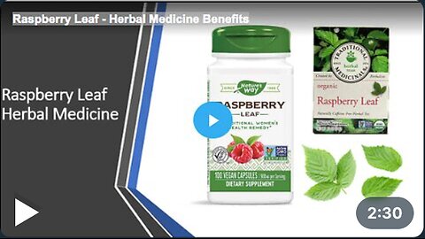 Raspberry Leaf - Herbal Medicine Benefits