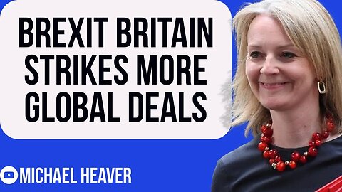 Liz Truss Striking MORE Post-Brexit Deals - Australia, US + New Zealand!