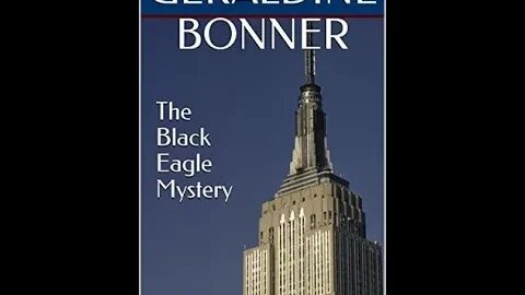 The Black Eagle Mystery by Geraldine Bonner - Audiobook