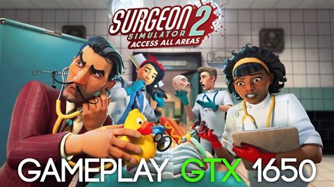 SURGEON SIMULATOR 2 | i3-8100 | 16GB RAM | GTX 1650 4GB | GAMEPLAY 1080p Ultrawide