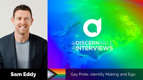 Gay Pride, Identity Making and Ego with Sam Eddy