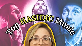 The Hasidic Jewish Music Scene: 16 Must-watch Videos