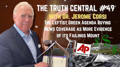 Leftist Green Agenda Buying Positive Coverage as Evidence of its Failings Mount