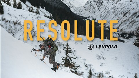 RESOLUTE - A Winter Mountain Goat Hunt