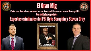 REP. JAMAAL BOWMAN EN EL ASIENTO CALIENTE CON INVITADOS ESPECIALES 2 EX AGENTES DEL FBI |EP148