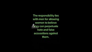 Men are Responsible