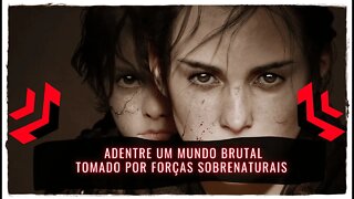 A Plague Tale Requiem - Adentre um Mundo Brutal Tomado por Forças Sobrenaturais