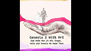 #115 👫🌳 GENESIS 2 BIBLE STUDY WITH MRE