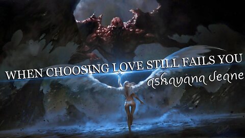 When Choosing Love [Still] Fails You —OR— When The Angelic Humans Tried to Save The Fallen Annunaki! Is it Time to Learn to STOP Doing This with Your Loved Ones? (Macrocosm/Microcosm) ꧁ Ashayana Deane Seminar/Workshop ꧂