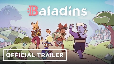 Baladins - Official Trailer | Wholesome Direct 2023