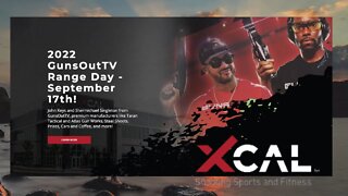 GunsOutTV & XCAL