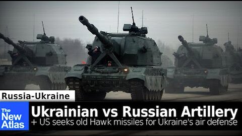 Ukrainian vs. Russian Artillery + US Buying Taiwan's Hawk Missiles for Ukrainian Air Defense