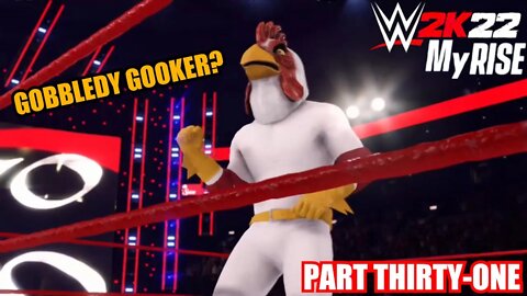 WWE 2K22 MYRISE PART 31 - ATTACKING THE MAYOR! BROTHERS OF DESTRUCTION AND EPIC CHICKEN FIGHTS