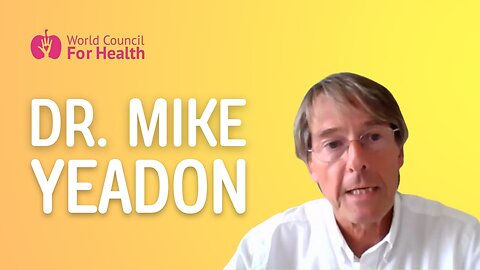 Dr. Mike Yeadon: “I Didn’t Do My Homework” — “I’m Ashamed That I Was Pro-Vaccine”