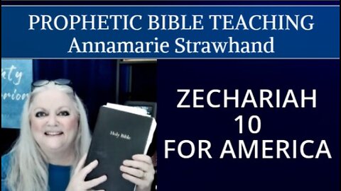 PROPHETIC BIBLE TEACHING: ZECHARIAH 10 FOR AMERICA