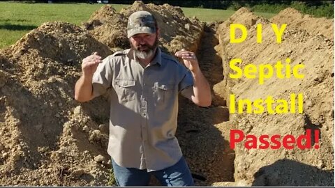DIY Septic System Install - Passed!