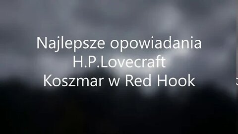 Najlepsze opowiadania - H.P.Lovecraft Koszmar w Red Hook audiobook