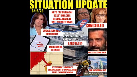 SITUATION UPDATE 6/12/23