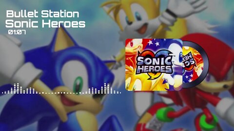 Bullet Station - Sonic Heroes [OST]