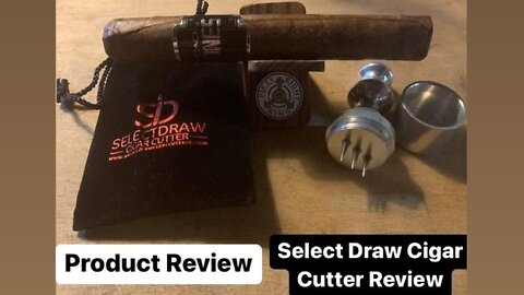Episode 404 - Select Draw Cigar Cutter (Review)