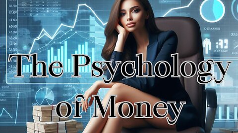 The Psychology of Money