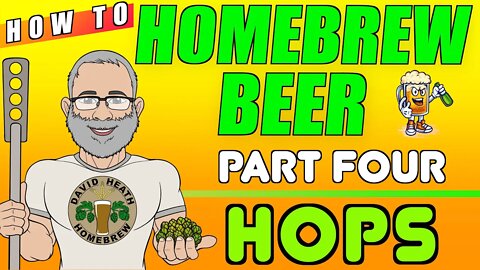 How To HomeBrew Beer Part 4 - Hops - Everything you need to Know