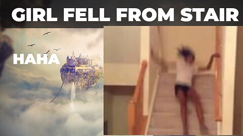 Girl Fell from stair 😂😂 (funny video 01)