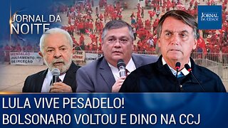 Lula vive pesadelo / Bolsonaro voltou, Dino na CCJ, Impeachment protocolado! - 31/03/23