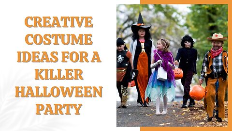 Creative Costume Ideas For A Killer Halloween Party