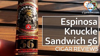 The SWEET & DELICIOUS Espinosa Knuckle Sandwich Maduro 56 Toro - CIGAR REVIEWS by CigarScore