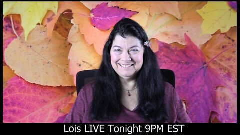 Lois LIVE 10-1-2022