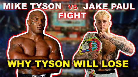 Mike Tyson vs Jake Paul - EVERYTHING You Need to KNOW!