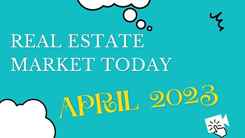 Real Estate Market Today☀️April 2023 by Robert O'Keefe (ROK Realty Group)