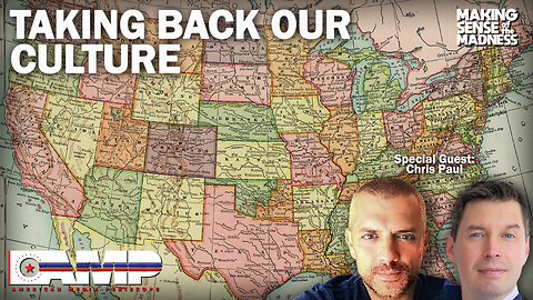 Taking Back Our Culture with Chris Paul | MSOM Ep. 730