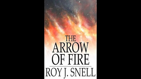 The Arrow of Fire by Roy J. Snell - Audiobook