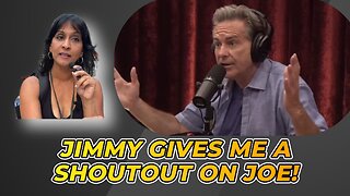 Jimmy Gives Me a Shoutout on Joe Rogan!