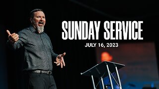 Sunday Service | 07-16-23 | Tom Laipply