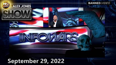 Globalists Scramble to Launch – THURSDAY FULL SHOW 9/29/22