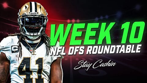 🔥NFL Week 10 Best DFS Plays | 4Deep Roundtable