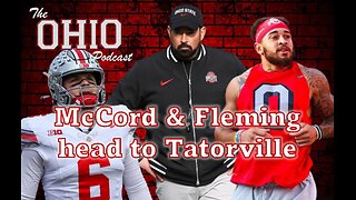 Kyle McCord & Julian Fleming are heading to Tatorville