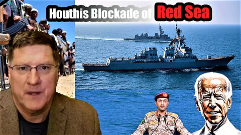Scott Ritter- 'H0uthis blockade Red Sea block from US aid to Israel - Hezboll@h bigly bombs Israel'