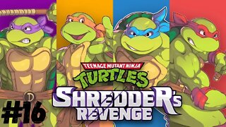 Teenage Mutant Ninja Turtles: Shredder's Revenge - Episódio 16