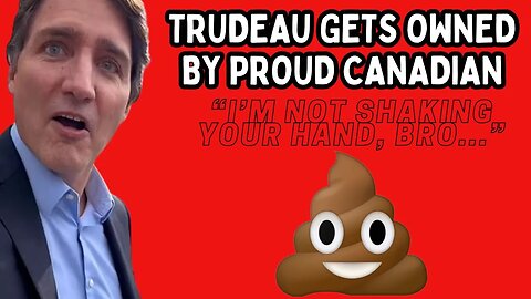 Trudeau OWNED by a Proud Canadian!