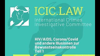 HIV/AIDS, Corona/Covid und andere Illusionen zur Bewusstseinskontrolle