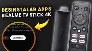 Como DESINSTALAR APPS do REALME Google TV STICK 4K