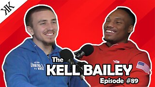 The Kennedy Kulture Podcast #89 - Kell Bailey