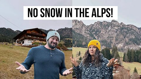 NO SNOW IN THE ALPS! | Did global warming ruin our snowboarding holiday?